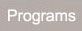 Programs